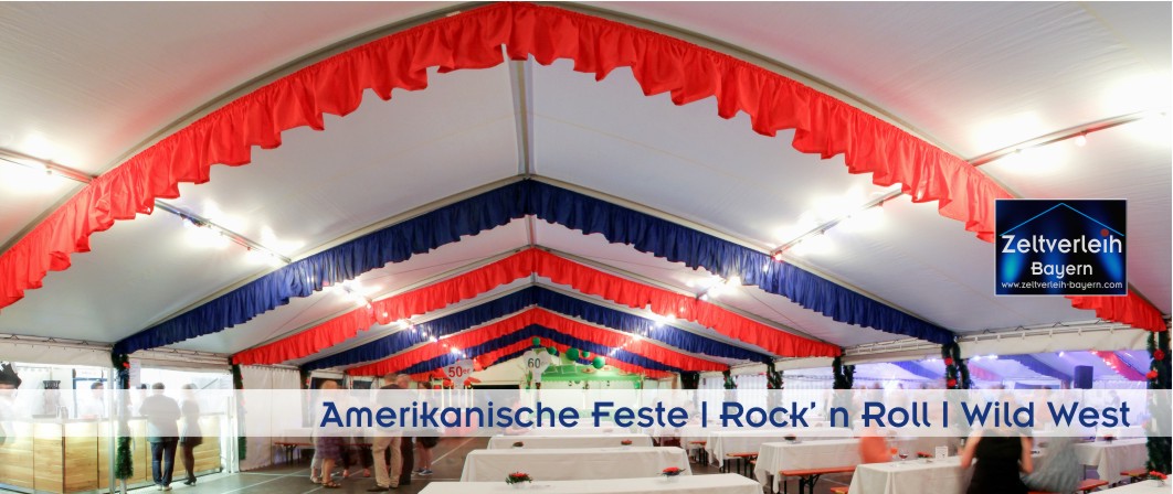 Amerikanische Feste Zeltverleih Landshut